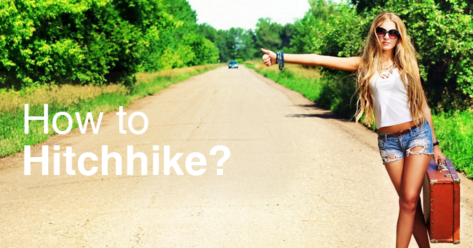 How to Hitchhike?