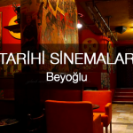 Historical Cinemas Of Beyoglu