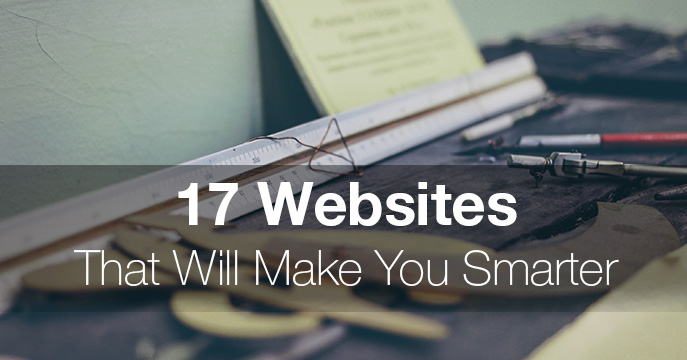 17 Websites That Will Make You Smarter
